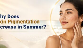 Why Does Skin Pigmentation Increase in Summer?